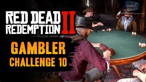 red dead redemption 2 gambler 10|10. WIN 3 HANDS OF POKER IN A ROW .